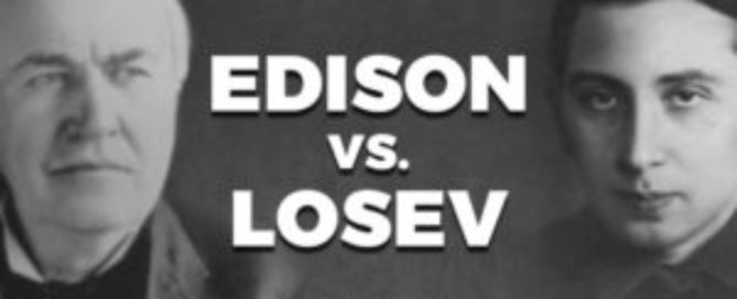Edison vs Losev