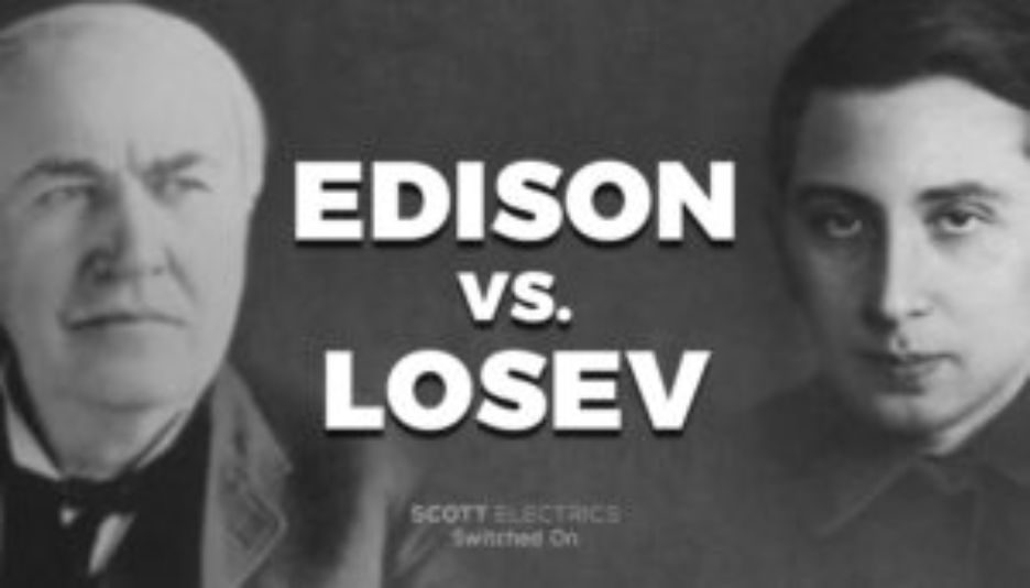 Edison vs Losev